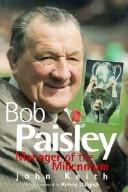 Cover of Bob Paisley by John Keith