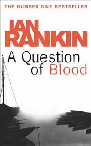 Front cover of A question of blood by Ian Rankin