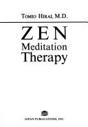 Front cover of Zen Meditation Therapy by Hirai, Tomio
