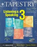 Cover of Tapestry Listening & Speaking 3 (Student Book & Audiocassette Package) by Karen Carlisi