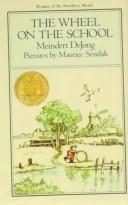 Cover of The wheel on the school by Meindert DeJong