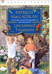 Front cover of Unclaimed treasures by Patricia MacLachlan