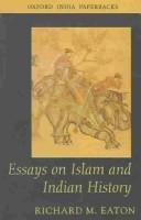 Front cover of Essays on Islam and Indian History by Richard M. Eaton