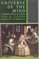Front cover of Universe of the mind by Юрий Михайлович Лотман