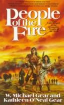 Cover of People of the Fire (North America's Forgotten Past, Book Two) by Kathleen O'Neal Gear