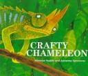Cover of Crafty Chameleon by Mwenye Hadithi.