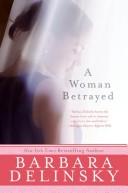 Front cover of A Woman Betrayed by Barbara Delinsky