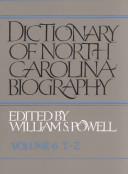 Front cover of Dictionary of North Carolina Biography by William S. (ed.) Powell