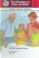 Front cover of Benny's Boxcar Sleepover by Gertrude Chandler Warner