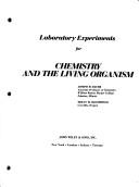 Cover of Laboratory Experiments Chemistry and the Living Organism by Molly M. Bloomfield
