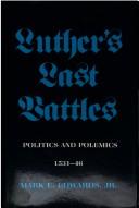 Cover of Luther's Last Battles by Mark U. Edwards