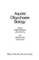 Front cover of Aquatic oligochaete biology by International Symposium on Aquatic Oligochaete Biology Sidney, B.C. 1979.