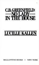 Cover of C.B. Greenfield by Lucille Kallen