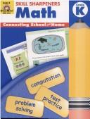 Front cover of Math, Kindergarten (Skill Sharpeners) (Skill Sharpeners Math) by Jill Norris