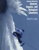 Cover of Solutions Manual for General, Organic, and Biological Chemistry by David G. Lygre