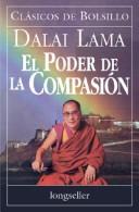 Front cover of El poder de la compasión by His Holiness Tenzin Gyatso the XIV Dalai Lama
