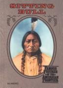 Front cover of Sitting Bull (Famous Figures of the American Frontier) by Hal Marcovitz