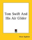 Cover of Tom Swift and His Air Glider by Victor Appleton