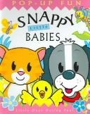 Cover of Snappy Little Babies by Beth Harwood