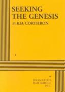 Cover of Seeking the Genesis by Kia Corthron