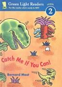 Cover of Catch Me If You Can by Bernard Most