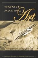 Cover of Women making art by Deborah Johnson