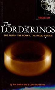 Front cover of LORD OF THE RINGS: THE FILMS, THE BOOKS, THE RADIO SERIES by JIM SMITH