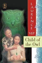 Front cover of Child of the Owl by Laurence Yep
