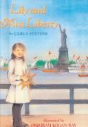 Front cover of Lily and Miss Liberty by Carla Stevens