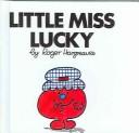 Front cover of Little Miss Lucky by Roger Hargreaves