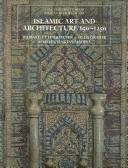 Front cover of The art and architecture of Islam 650-1250 by Richard Ettinghausen