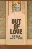 Cover of Out of love by Hilma Wolitzer