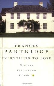 Cover of Everything to lose by Frances Partridge