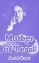 Cover of Mother of pearl by Anatole France