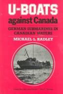 Front cover of U-boats against Canada by Michael L. Hadley