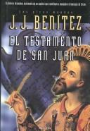 Front cover of El Testamento de San Juan by J. J. Benítez
