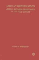 Front cover of African Reformation by Allan Anderson