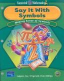 Front cover of Say It With Symbols by Susan N. Friel