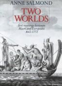 Cover of Two Worlds by Anne Salmond