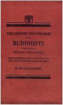 Cover of The legends and theories of the Buddhists by Robert Spence Hardy