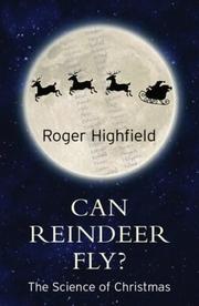 Cover of Can Reindeer Fly? by Roger Highfield