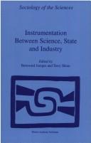 Front cover of Instrumentation Between Science, State and Industry by Bernward Joerges