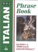Front cover of Italian Phrase Book (BBC Phrase Books) by Carol Stanley
