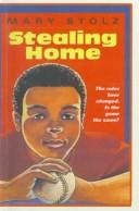 Cover of Stealing home by Mary Stolz