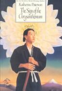 Front cover of The sign of the chrysanthemum by Katherine Paterson