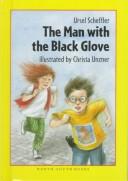 Front cover of Man with the Black Glove, The (Easy-To-Read Books) by U. Scheffler