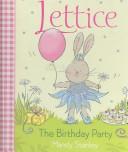Front cover of The Birthday Party (Lettice) by Mandy Stanley