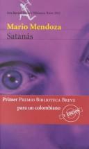 Front cover of Satanas / Satan (Biblioteca Breve (Barcelona, Spain).) by Mendoza