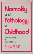 Cover of Normality and pathology in childhood by Anna Freud