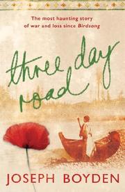 Cover of Three Day Road by Joseph Boyden